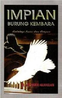 Impian Burung Kembara (The Dreams of The Wandering Bird)