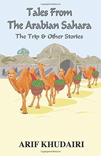 Tales from the Arabian Sahara